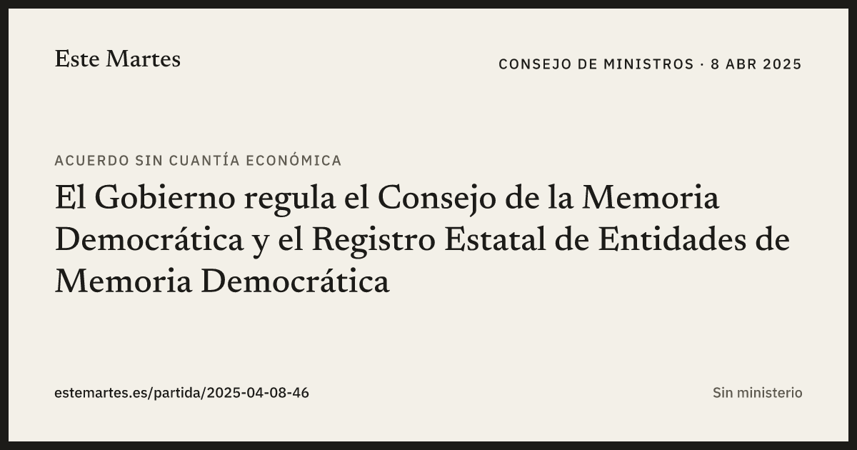 Tarjeta: El Gobierno regula el Consejo de la Memoria Democrática y el Registro Estatal de Entidades de Memoria Democrática