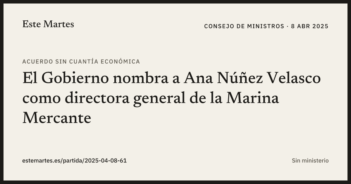 Tarjeta: El Gobierno nombra a Ana Núñez Velasco como directora general de la Marina Mercante