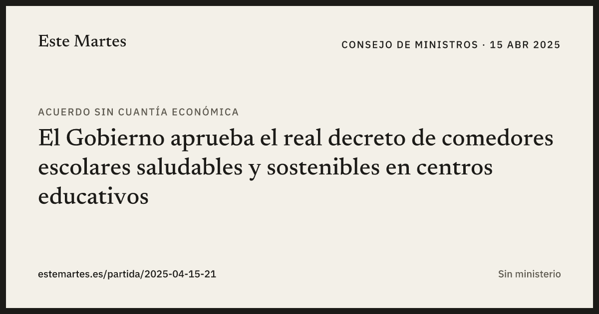 Tarjeta: El Gobierno aprueba el real decreto de comedores escolares saludables y sostenibles en centros educativos