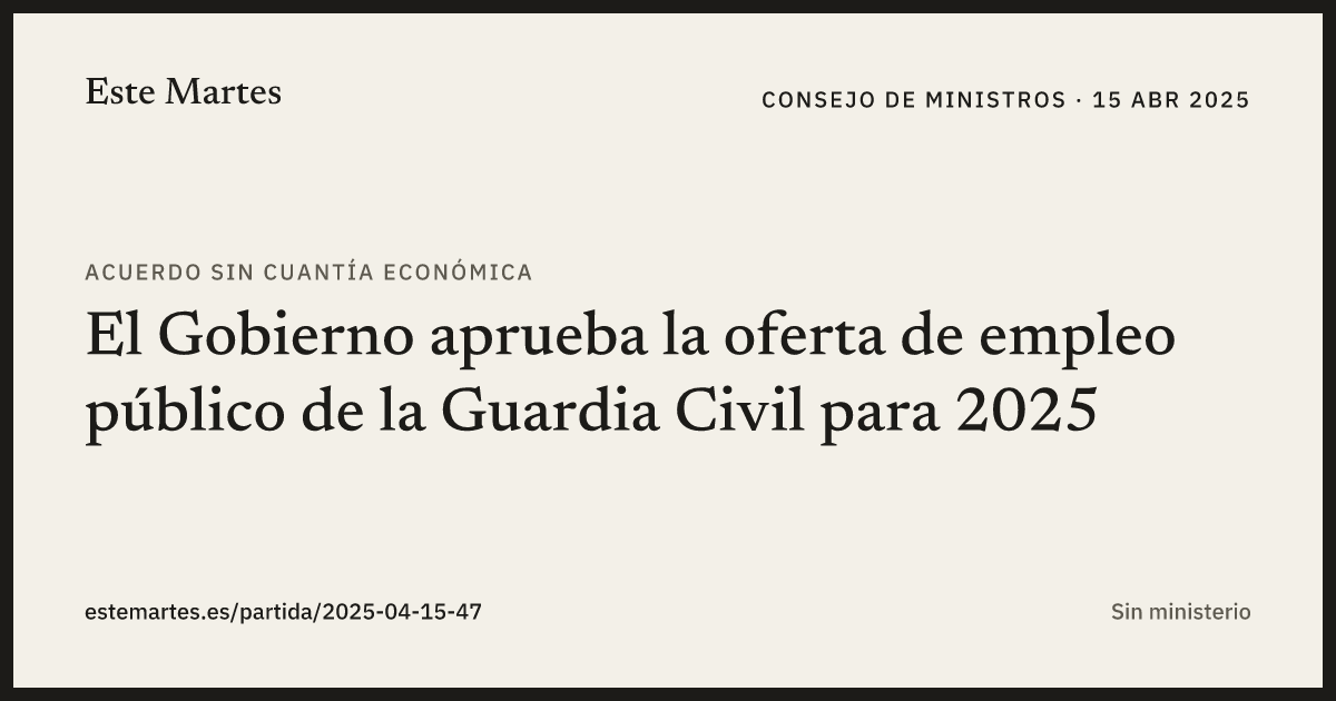 Tarjeta: El Gobierno aprueba la oferta de empleo público de la Guardia Civil para 2025
