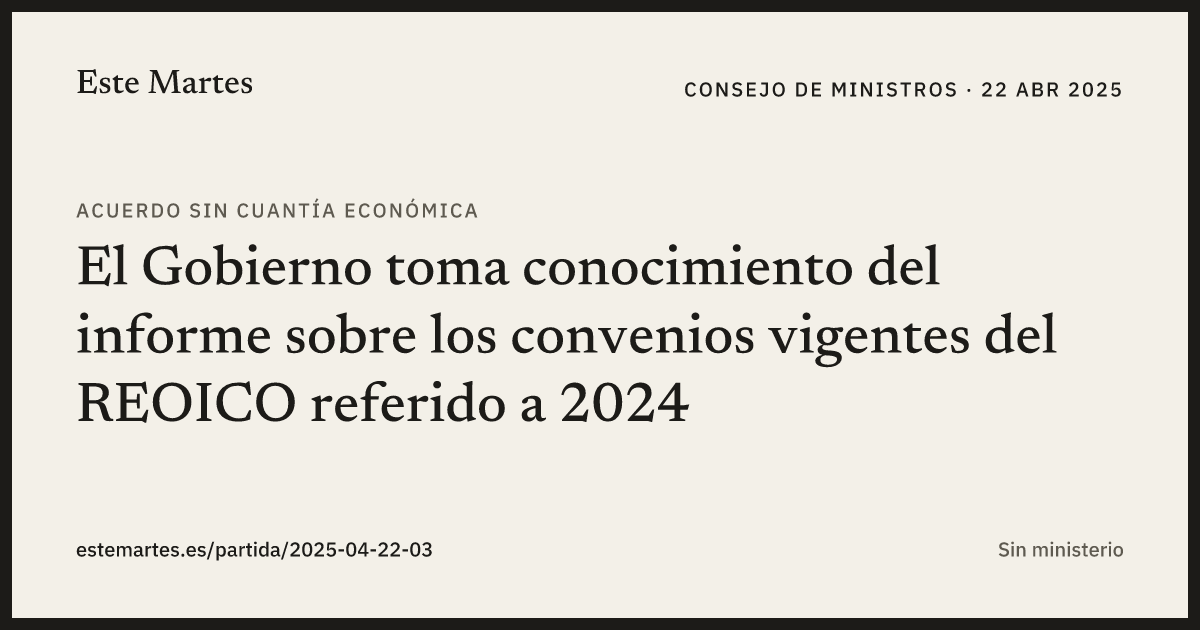 Tarjeta: El Gobierno toma conocimiento del informe sobre los convenios vigentes del REOICO referido a 2024