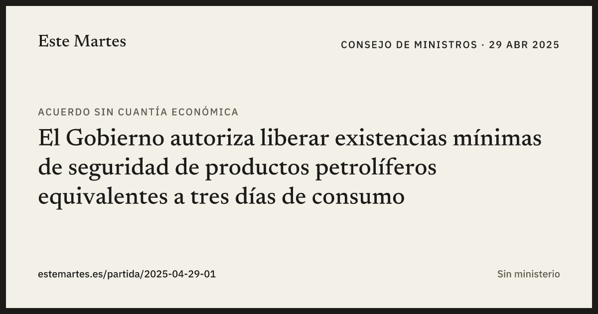 Tarjeta: El Gobierno autoriza liberar existencias mínimas de seguridad de productos petrolíferos equivalentes a tres días de consumo