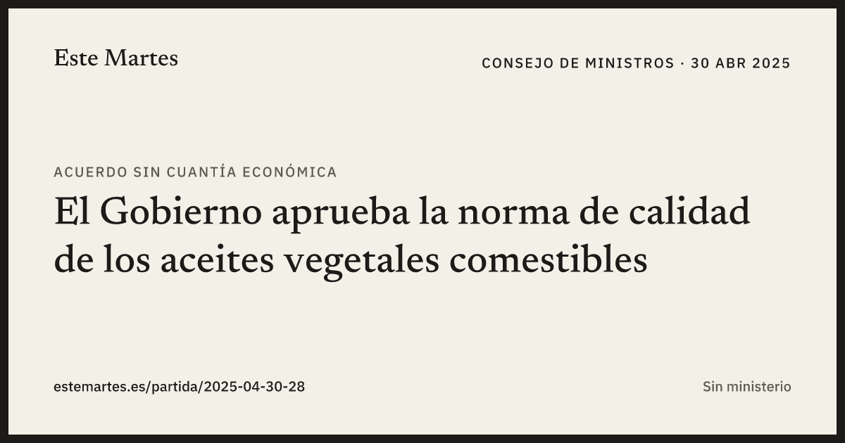 Tarjeta: El Gobierno aprueba la norma de calidad de los aceites vegetales comestibles