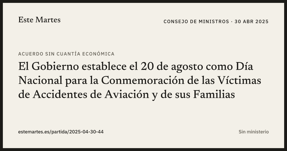 Tarjeta: El Gobierno establece el 20 de agosto como Día Nacional para la Conmemoración de las Víctimas de Accidentes de Aviación y de sus Familias