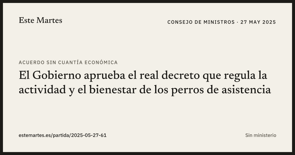 Tarjeta: El Gobierno aprueba el real decreto que regula la actividad y el bienestar de los perros de asistencia