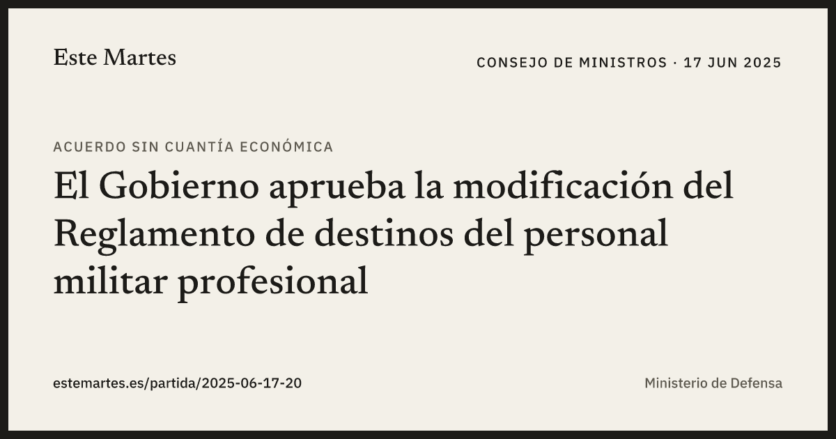 Tarjeta: El Gobierno aprueba la modificación del Reglamento de destinos del personal militar profesional