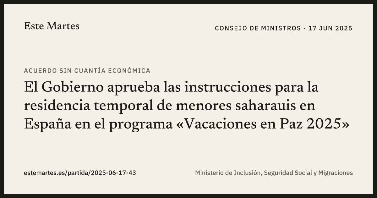 Tarjeta: El Gobierno aprueba las instrucciones para la residencia temporal de menores saharauis en España en el programa «Vacaciones en Paz 2025»