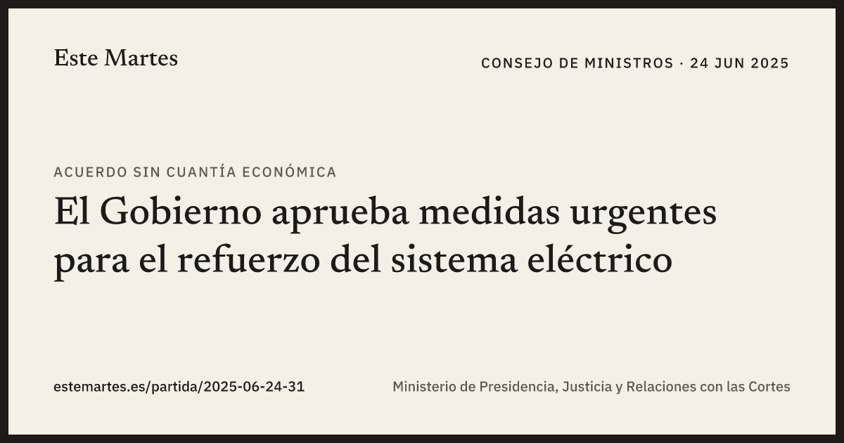 Tarjeta: El Gobierno aprueba medidas urgentes para el refuerzo del sistema eléctrico