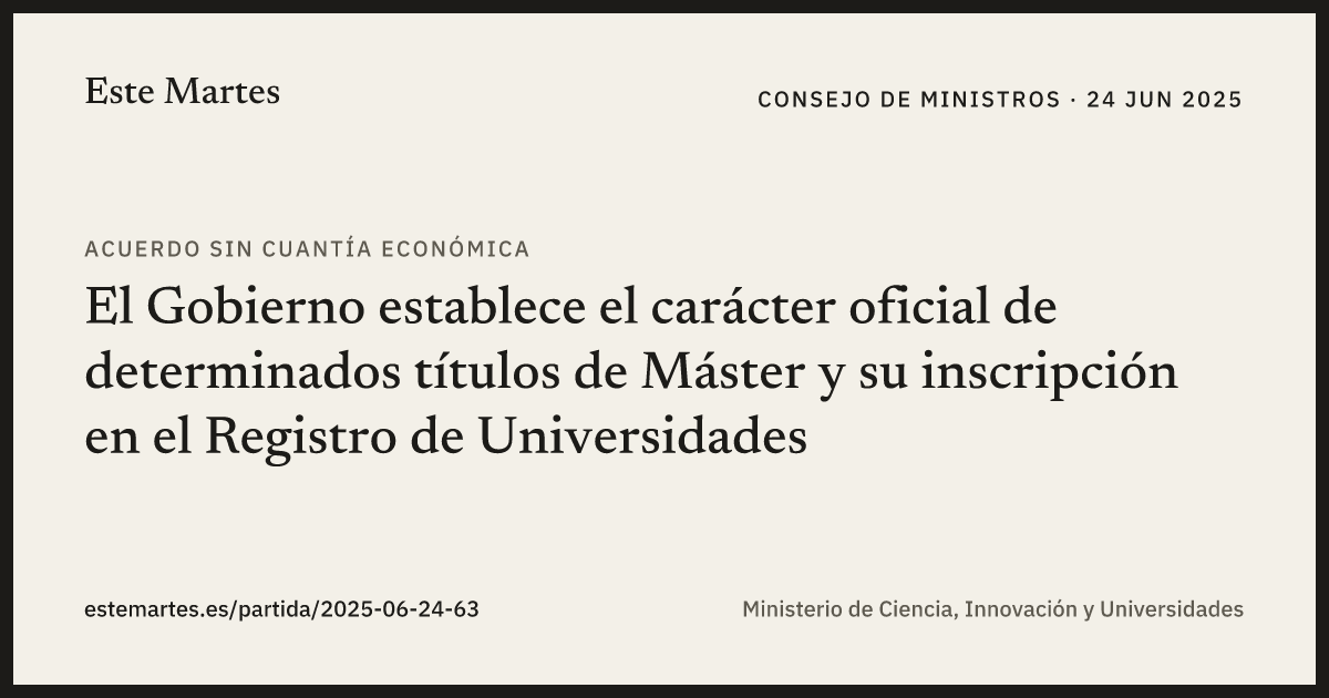 Tarjeta: El Gobierno establece el carácter oficial de determinados títulos de Máster y su inscripción en el Registro de Universidades