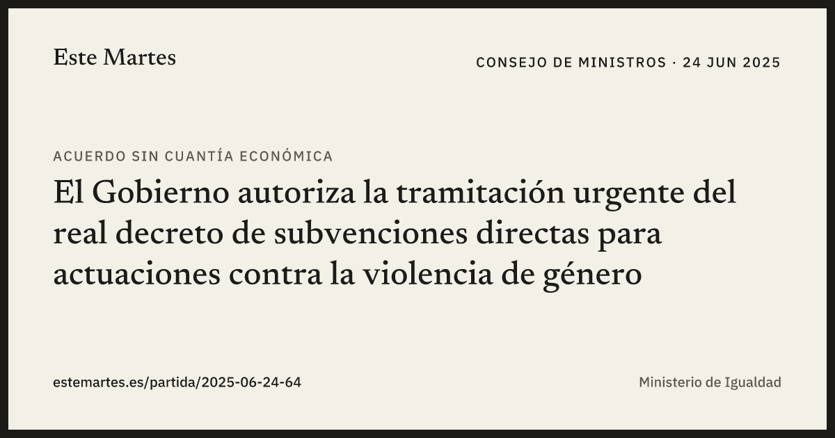 Tarjeta: El Gobierno autoriza la tramitación urgente del real decreto de subvenciones directas para actuaciones contra la violencia de género