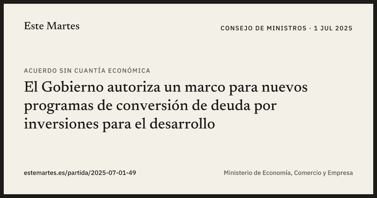 Tarjeta: El Gobierno autoriza un marco para nuevos programas de conversión de deuda por inversiones para el desarrollo