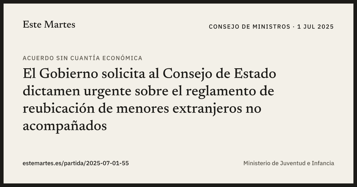 Tarjeta: El Gobierno solicita al Consejo de Estado dictamen urgente sobre el reglamento de reubicación de menores extranjeros no acompañados