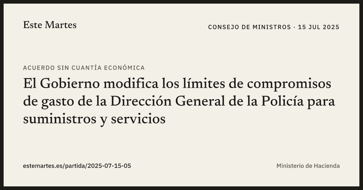 Tarjeta: El Gobierno modifica los límites de compromisos de gasto de la Dirección General de la Policía para suministros y servicios