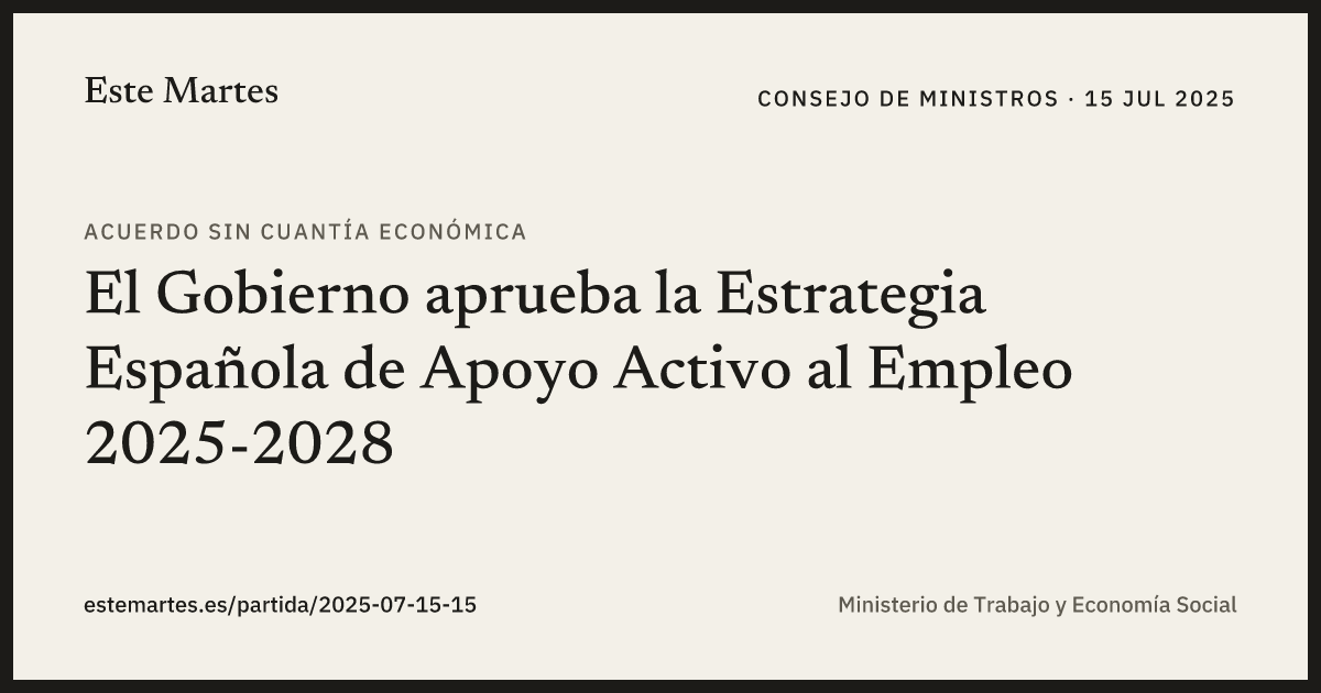 Tarjeta: El Gobierno aprueba la Estrategia Española de Apoyo Activo al Empleo 2025-2028