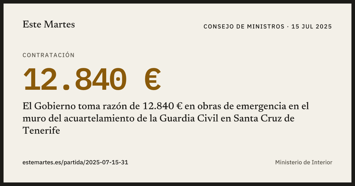 Tarjeta: El Gobierno toma razón de 12.840 € en obras de emergencia en el muro del acuartelamiento de la Guardia Civil en Santa Cruz de Tenerife