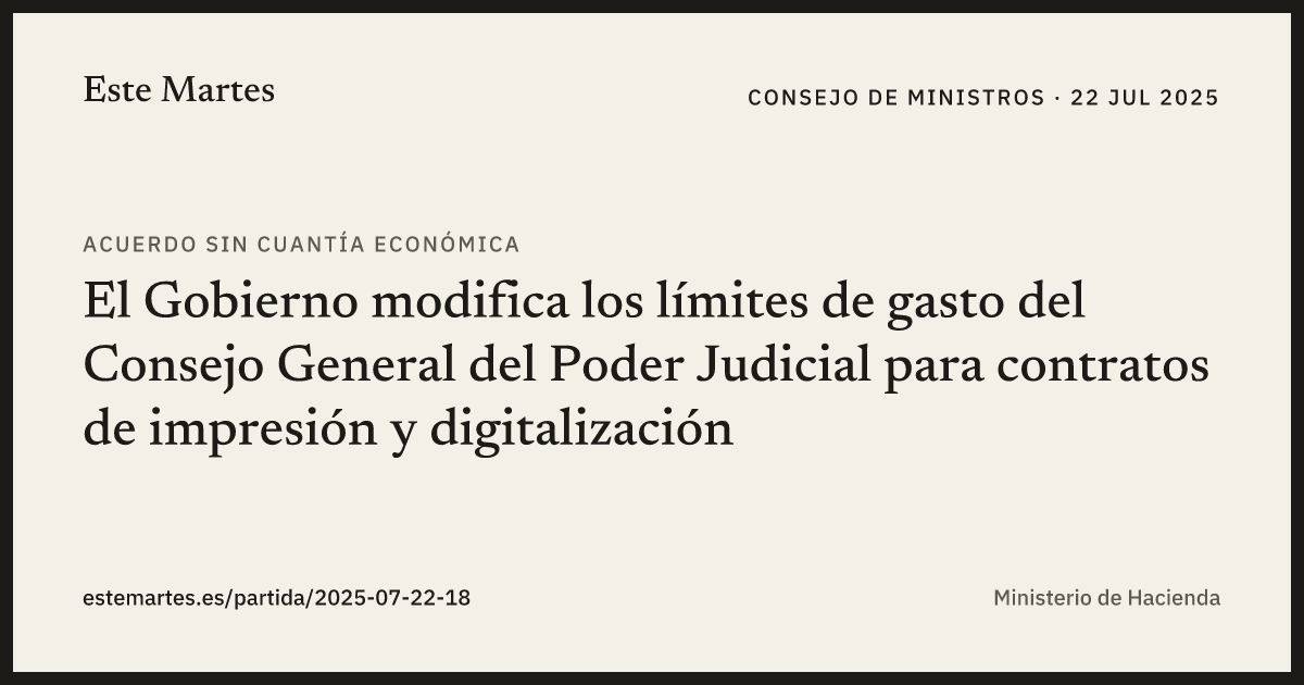 Tarjeta: El Gobierno modifica los límites de gasto del Consejo General del Poder Judicial para contratos de impresión y digitalización