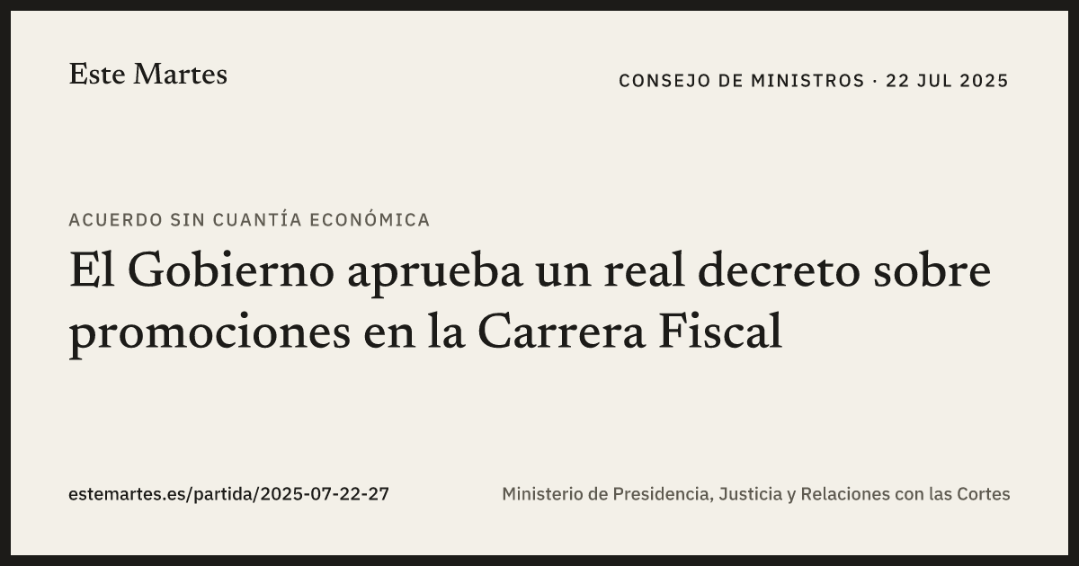 Tarjeta: El Gobierno aprueba un real decreto sobre promociones en la Carrera Fiscal