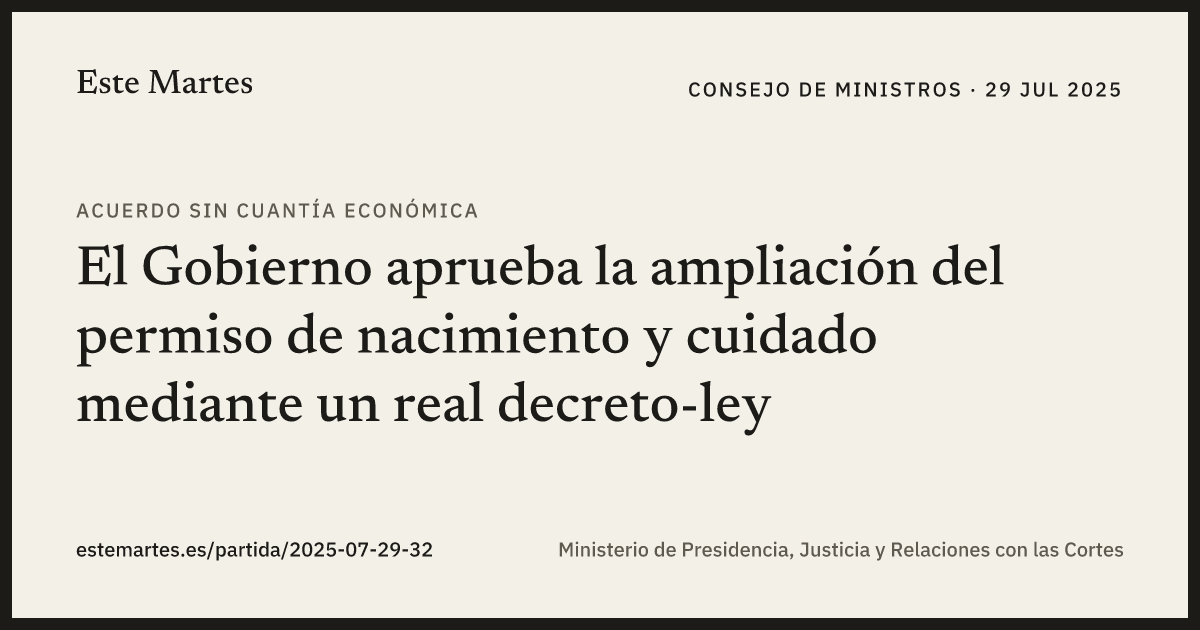 Tarjeta: El Gobierno aprueba la ampliación del permiso de nacimiento y cuidado mediante un real decreto-ley