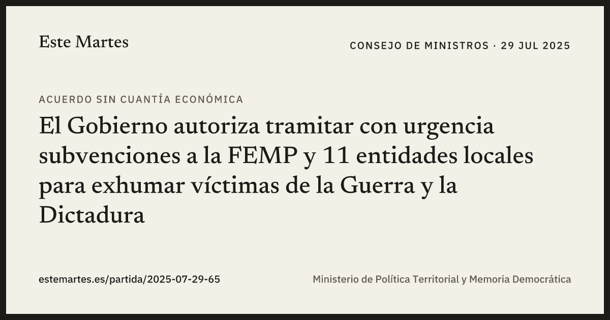 Tarjeta: El Gobierno autoriza tramitar con urgencia subvenciones a la FEMP y 11 entidades locales para exhumar víctimas de la Guerra y la Dictadura