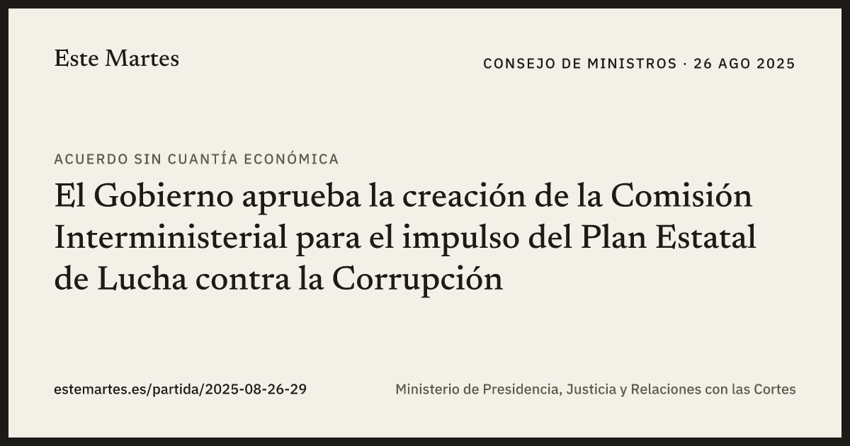Tarjeta: El Gobierno aprueba la creación de la Comisión Interministerial para el impulso del Plan Estatal de Lucha contra la Corrupción