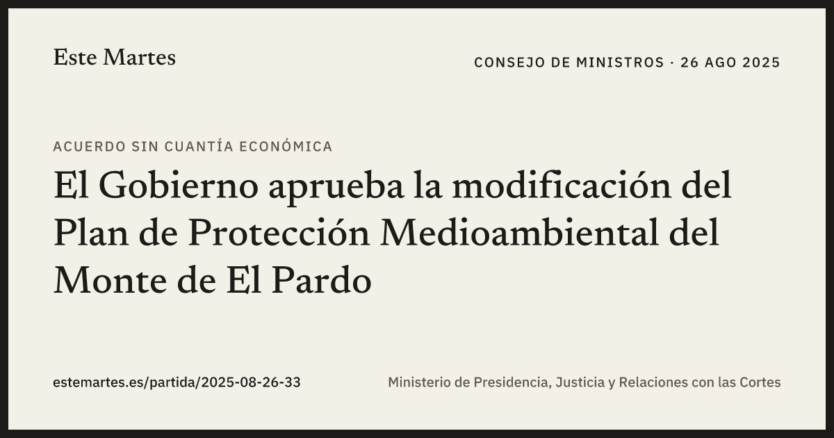 Tarjeta: El Gobierno aprueba la modificación del Plan de Protección Medioambiental del Monte de El Pardo