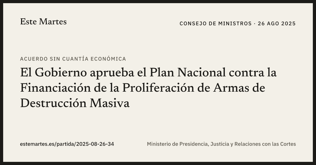 Tarjeta: El Gobierno aprueba el Plan Nacional contra la Financiación de la Proliferación de Armas de Destrucción Masiva