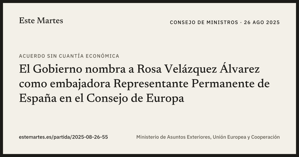 Tarjeta: El Gobierno nombra a Rosa Velázquez Álvarez como embajadora Representante Permanente de España en el Consejo de Europa