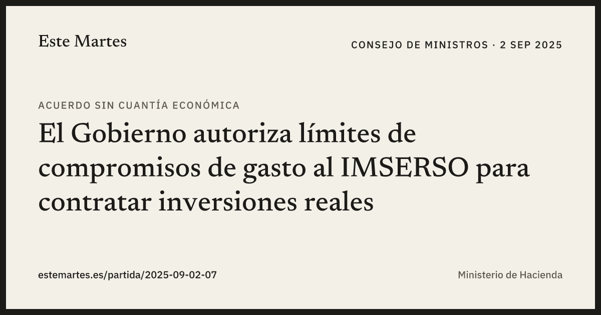 Tarjeta: El Gobierno autoriza límites de compromisos de gasto al IMSERSO para contratar inversiones reales