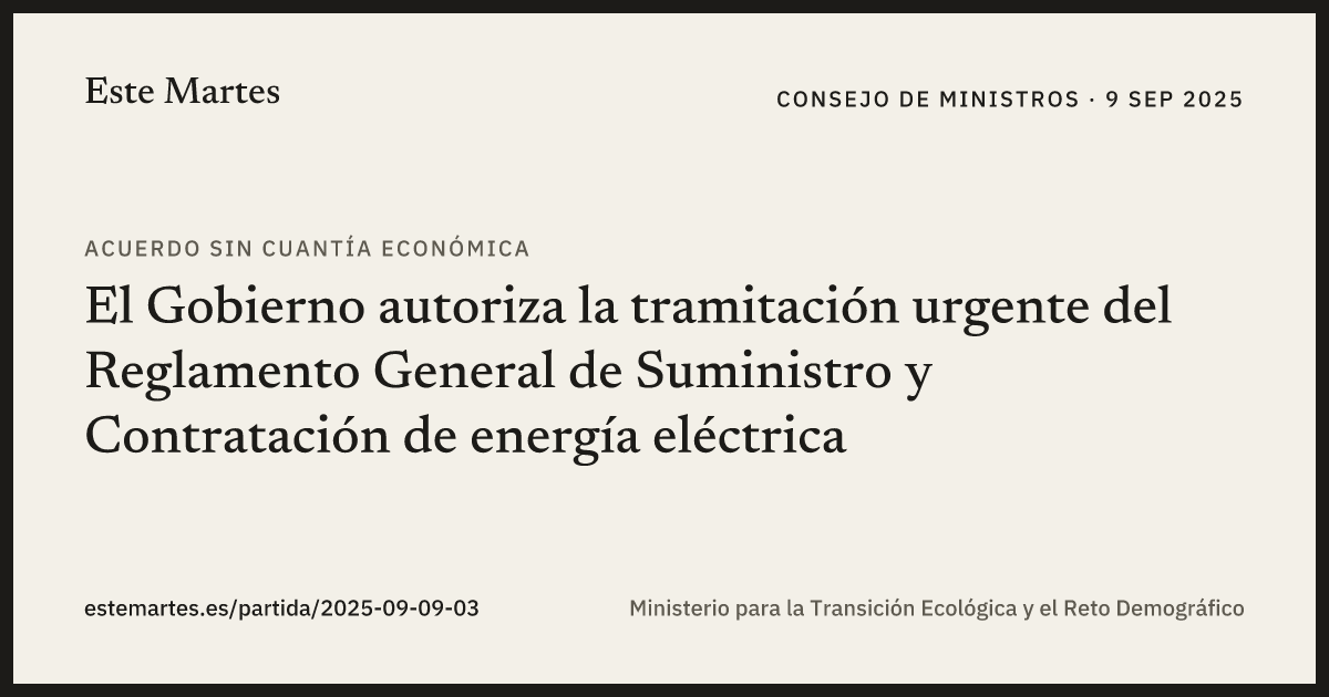 Tarjeta: El Gobierno autoriza la tramitación urgente del Reglamento General de Suministro y Contratación de energía eléctrica