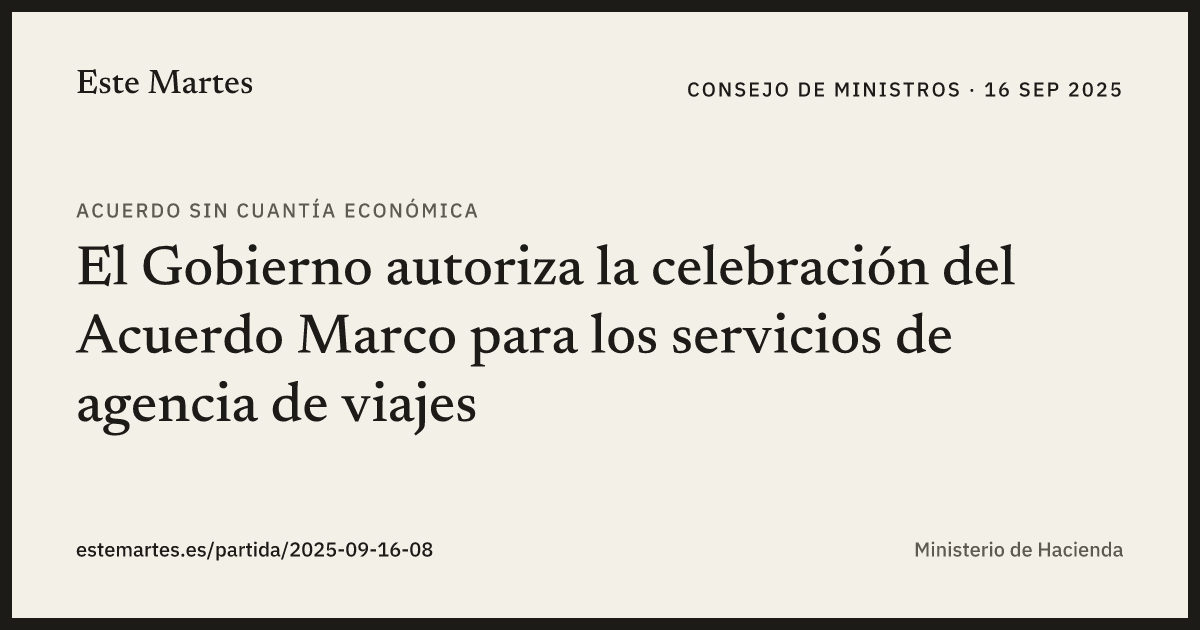 Tarjeta: El Gobierno autoriza la celebración del Acuerdo Marco para los servicios de agencia de viajes