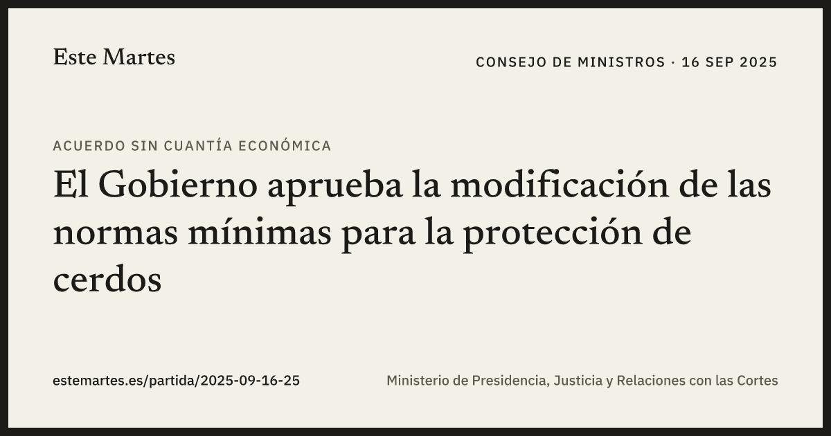 Tarjeta: El Gobierno aprueba la modificación de las normas mínimas para la protección de cerdos