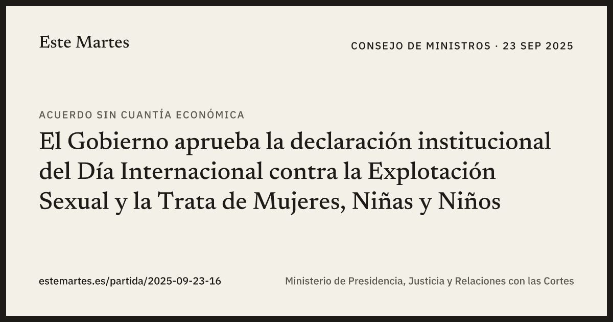 Tarjeta: El Gobierno aprueba la declaración institucional del Día Internacional contra la Explotación Sexual y la Trata de Mujeres, Niñas y Niños