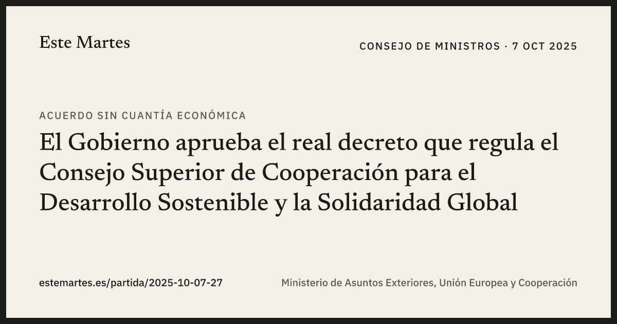 Tarjeta: El Gobierno aprueba el real decreto que regula el Consejo Superior de Cooperación para el Desarrollo Sostenible y la Solidaridad Global