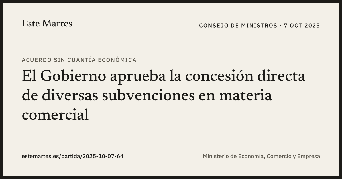 Tarjeta: El Gobierno aprueba la concesión directa de diversas subvenciones en materia comercial