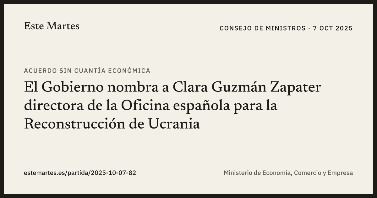 Tarjeta: El Gobierno nombra a Clara Guzmán Zapater directora de la Oficina española para la Reconstrucción de Ucrania