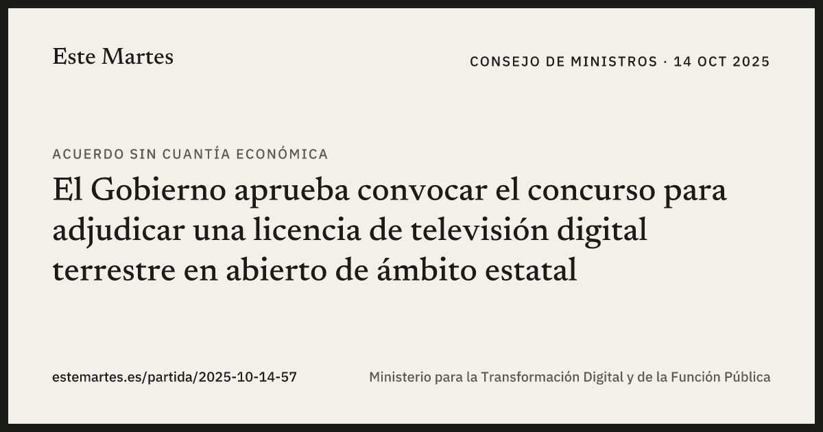 Tarjeta: El Gobierno aprueba convocar el concurso para adjudicar una licencia de televisión digital terrestre en abierto de ámbito estatal