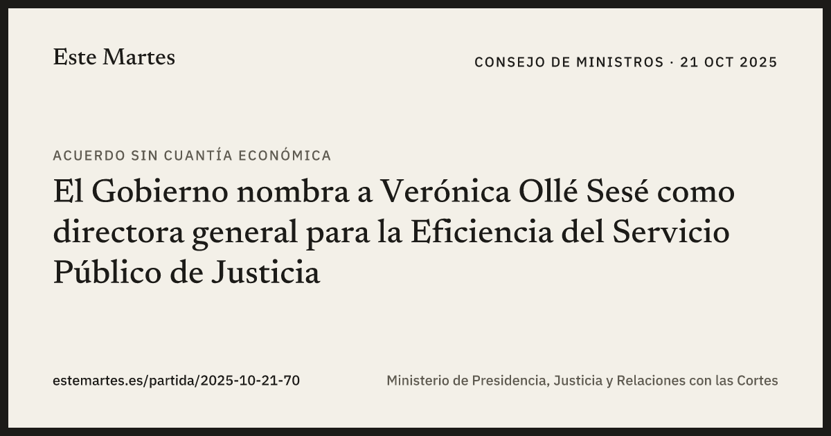 Tarjeta: El Gobierno nombra a Verónica Ollé Sesé como directora general para la Eficiencia del Servicio Público de Justicia