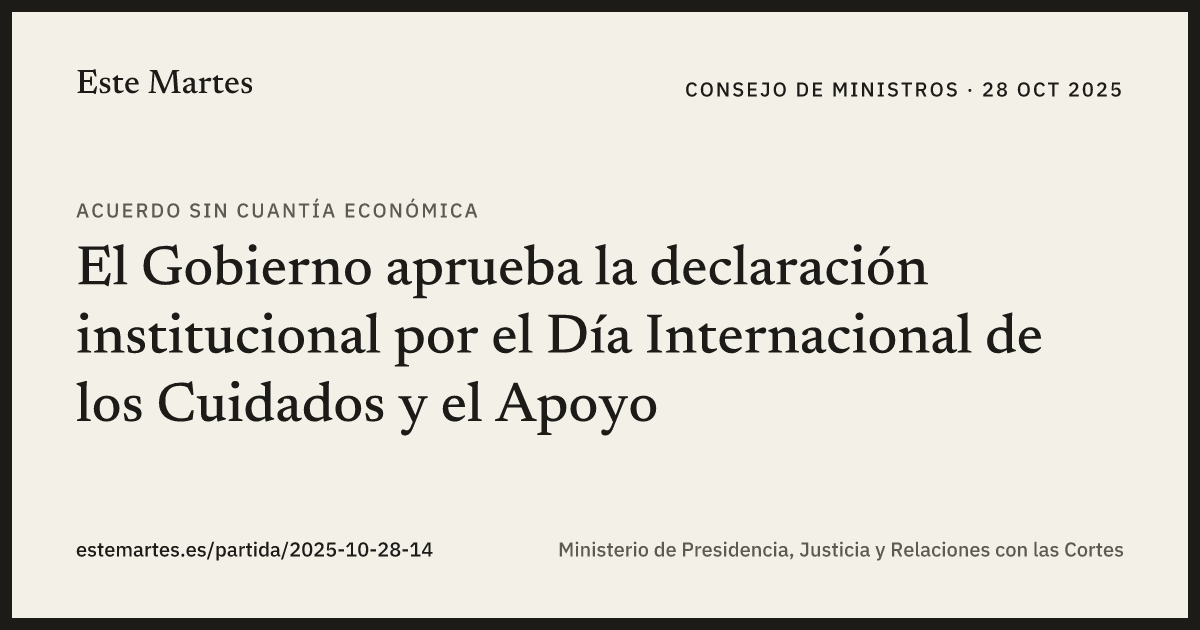 Tarjeta: El Gobierno aprueba la declaración institucional por el Día Internacional de los Cuidados y el Apoyo