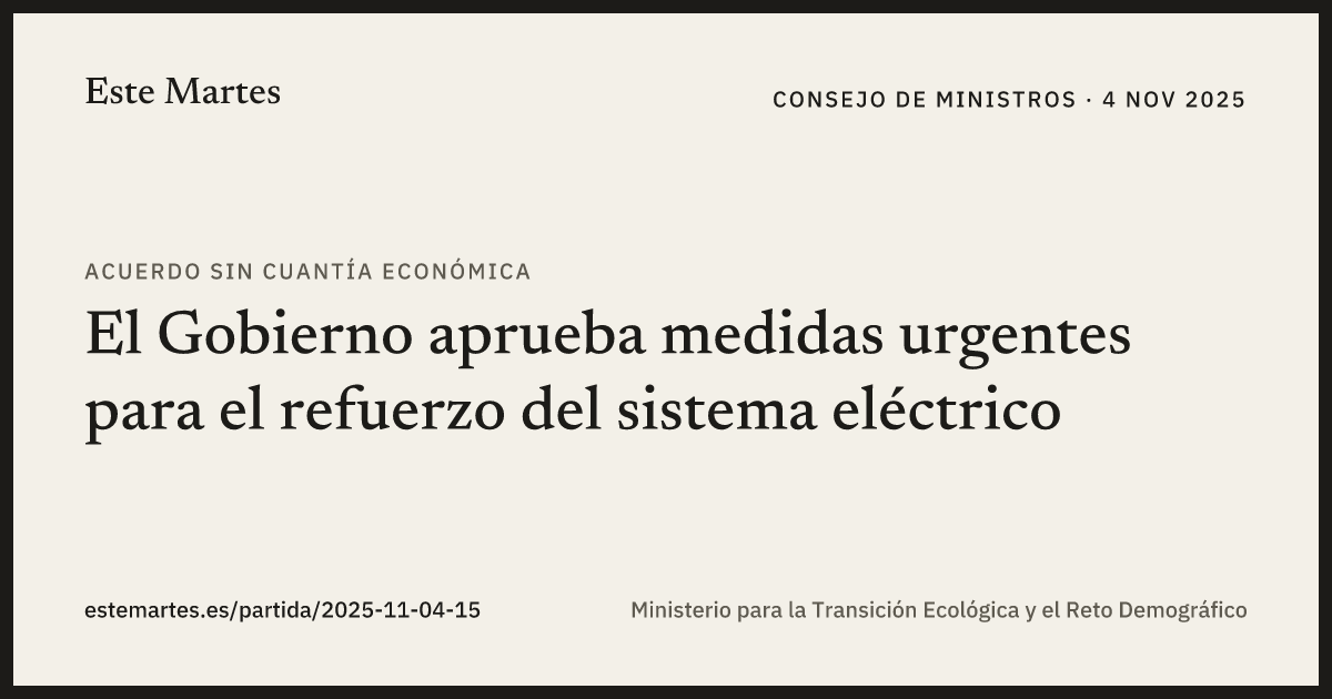 Tarjeta: El Gobierno aprueba medidas urgentes para el refuerzo del sistema eléctrico