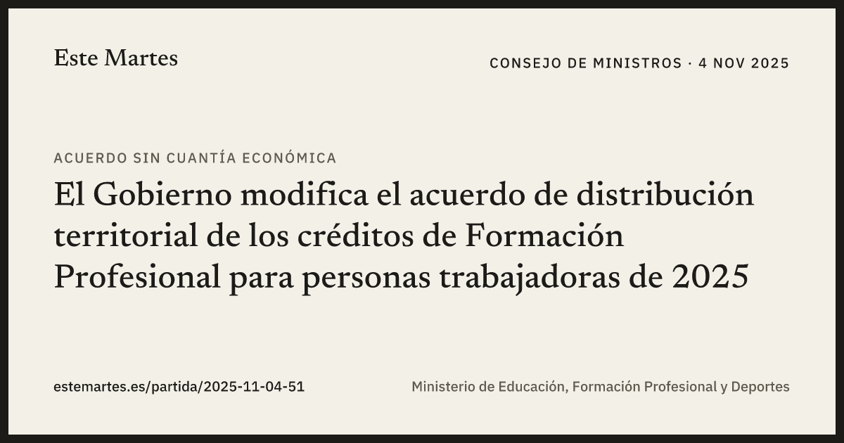 Tarjeta: El Gobierno modifica el acuerdo de distribución territorial de los créditos de Formación Profesional para personas trabajadoras de 2025