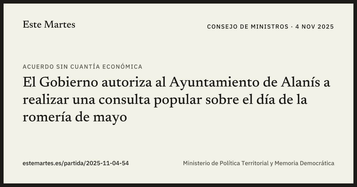 Tarjeta: El Gobierno autoriza al Ayuntamiento de Alanís a realizar una consulta popular sobre el día de la romería de mayo