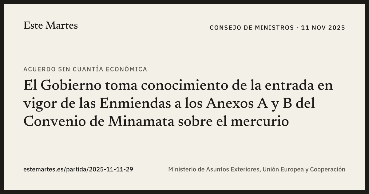 Tarjeta: El Gobierno toma conocimiento de la entrada en vigor de las Enmiendas a los Anexos A y B del Convenio de Minamata sobre el mercurio