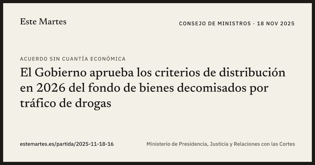Tarjeta: El Gobierno aprueba los criterios de distribución en 2026 del fondo de bienes decomisados por tráfico de drogas