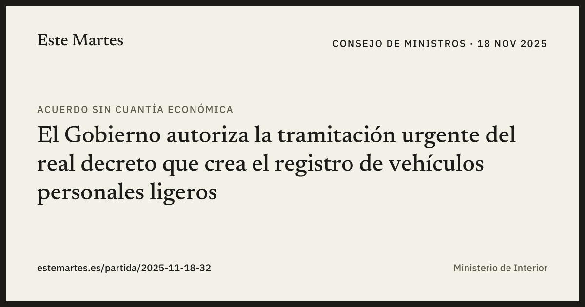 Tarjeta: El Gobierno autoriza la tramitación urgente del real decreto que crea el registro de vehículos personales ligeros