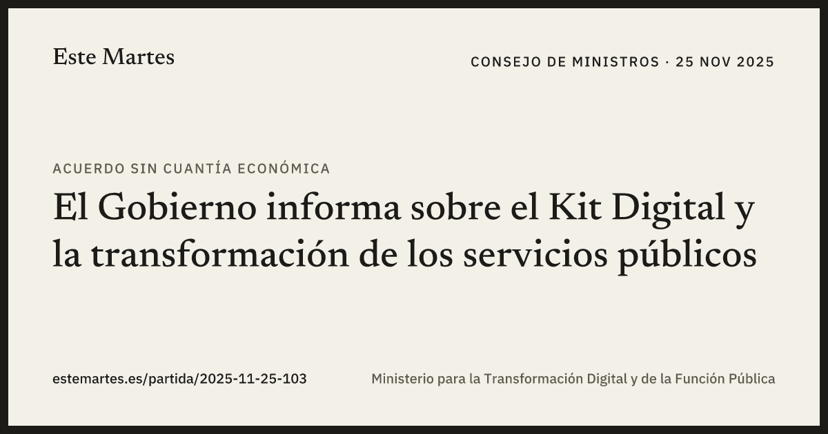 Tarjeta: El Gobierno informa sobre el Kit Digital y la transformación de los servicios públicos