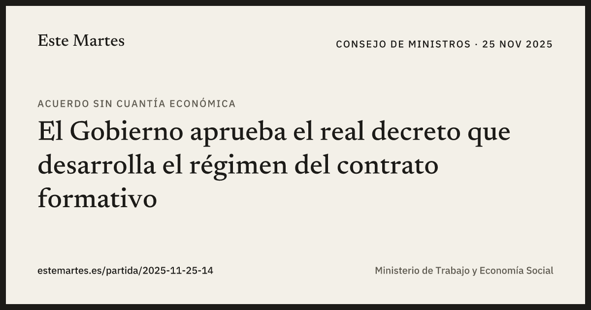 Tarjeta: El Gobierno aprueba el real decreto que desarrolla el régimen del contrato formativo