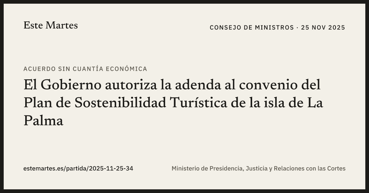 Tarjeta: El Gobierno autoriza la adenda al convenio del Plan de Sostenibilidad Turística de la isla de La Palma