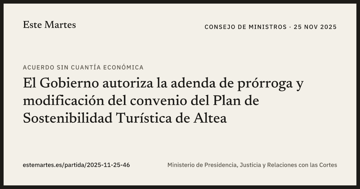 Tarjeta: El Gobierno autoriza la adenda de prórroga y modificación del convenio del Plan de Sostenibilidad Turística de Altea