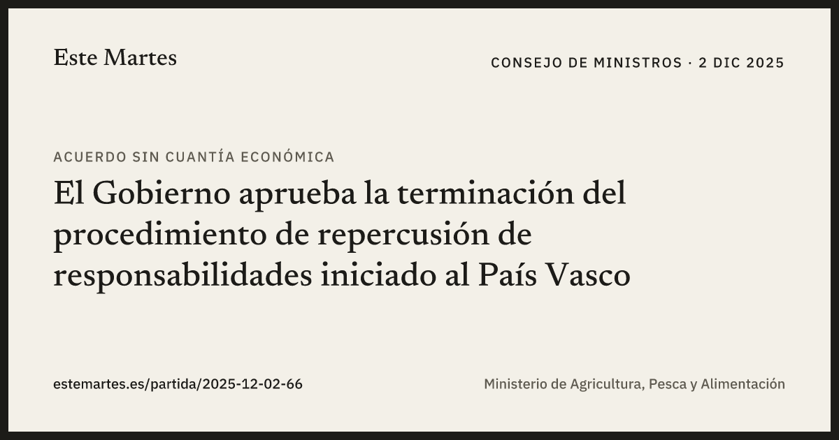 Tarjeta: El Gobierno aprueba la terminación del procedimiento de repercusión de responsabilidades iniciado al País Vasco