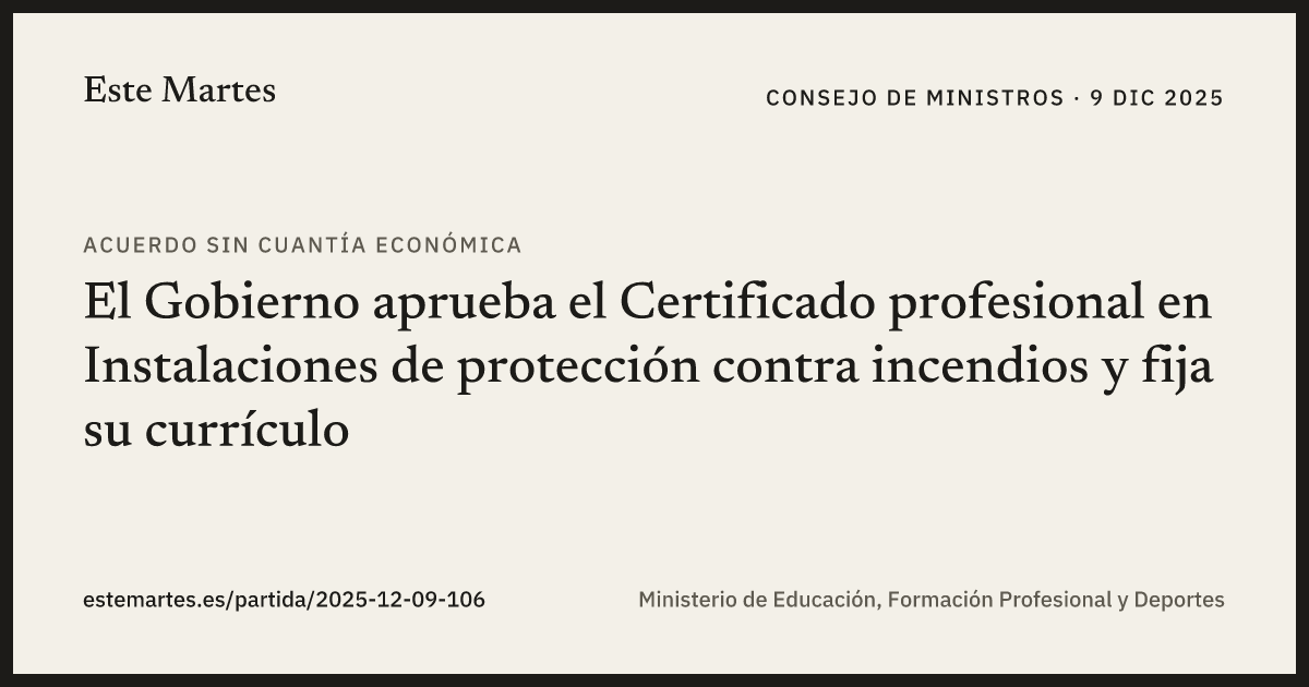 Tarjeta: El Gobierno aprueba el Certificado profesional en Instalaciones de protección contra incendios y fija su currículo